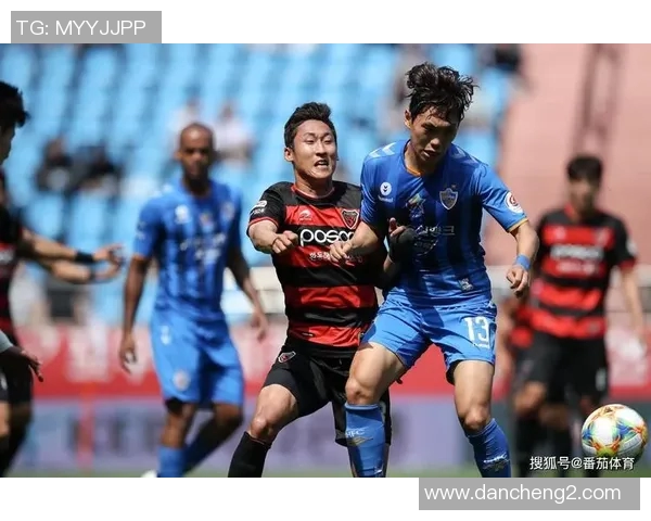 全南与浦项制铁激战在即谁能在这场对决中笑到最后